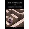 BN publishing Learn Before You Lose and Forecasting by Time Cycles