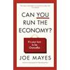 Ebury Press Can You Run the Economy?: An interactive adventure inside the Treasury
