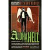HarperVoyager Aloha from Hell: A Sandman Slim thriller from the New York Times bestselling master of supernatural noir: Book 3