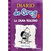 Molino Diario de Greg 5. La cruda realidad. [Lingua spagnola]