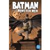 DC Comics Batman and the Monster Men (New Edition)