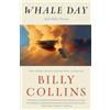 Random House Trade Paperbacks Whale Day: And Other Poems