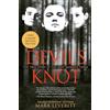Atria Books Devil's Knot: The True Story of the West Memphis Three