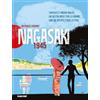 Plein Vent Nagasaki 1945: Takashi et Midori Nagaï, un destin brisé par la bombe, une vie offerte pour la paix