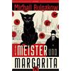 ANACONDA Der Meister und Margarita: Übersetzt und mit einem Nachwort von Alexandra Berlina