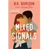 Pan Mixed Signals: the unmissable sweet and spicy small-town romance!: 3