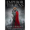 HarperVoyager Emperor of Thorns: Book 3: A Gripping Grimdark Epic Fantasy About the Final Struggle for the Throne