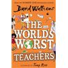 HarperCollinsChildren'sBooks The World's Worst Teachers: A book by David Walliams