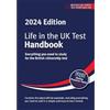 Red Squirrel Publishing Life in the UK Test: Handbook 2024 : Everything you need to study for the British citizenship test