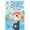 Penguin Young Readers Group Dory Fantasmagory: Tiny Tough: 5
