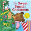 Golden Books The Sweet Smell of Christmas: A Christmas Scratch and Sniff Book for Kids