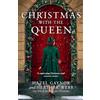 HarperCollins Christmas with the Queen: Escape this Christmas with the perfect romantic, historical novel for the festive season