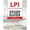 Sybex LPI Linux Essentials Study Guide: Exam 010 v1.6