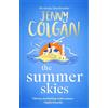 Sphere The Summer Skies: Escape to the Scottish highlands with the ultimate escapist summer romance from the Sunday Times bestseller