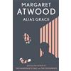 Anchor Books Alias Grace: A Novel