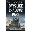 Landmark Media Days Like Shadows Pass: A Yorkshire Murder Mystery: 5
