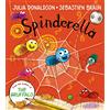 Farshore Spinderella board book: The perfect Halloween illustrated children's picture book from the author of The Gruffalo and Tales From Acorn Wood!: The ... board book perfect for children aged 3 to 6
