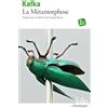 Folio La metamorphose