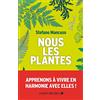 Albin Michel Nous les plantes