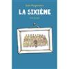 L'Ecole des Loisirs La sixième