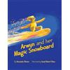 Free Spirit Stories Arwyn and Her Magic Snowboard