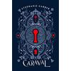 Flatiron Books Caraval: 1