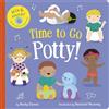 Tiger Tales Time to Go Potty!: Includes 6 Sounds and an On/Off Switch on the Back Cover!