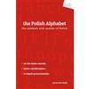 Grijben The Polish Alphabet: The Symbols and Sounds of Polish