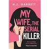 Storm Publishing My Wife, the Serial Killer