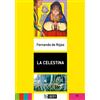 Liberty La Celestina. B2. Con File audio per il download