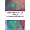 Routledge Refeudalization and the Crisis of Civilization: Political essays by Olaf Kaltmeier and Edgardo Lander