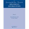 G. Schirmer, Inc. Josephine Trott - Melodious Double-stops: Book 1