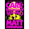 Ace Carl's Doomsday Scenario: 2: Dungeon Crawler Carl 2