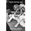 DP DOKUMENT PRESS Tokyo Tattoo 1970
