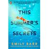Penguin This Summer's Secrets: A brand new thriller from bestselling author of The One Memory of Flora Banks