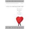 Currency Love Is the Killer App: How to Win Business and Influence Friends