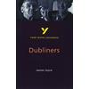 LONGMAN Dubliners (York Notes Advanced) English Literature Study Guide - for 2026, 2027 exams: York Notes Series