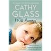 Thorsons/Element GB I Miss Mummy The True Story Of A Frightened Young Girl Who Is Desperate To Go Home