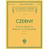 G. Schirmer Carl Czerny: Practical Method for Beginners Op 599 | Metodo progressivo per pianoforte | Spartito piano solo con esercizi graduali e studi tecnici per principianti che leggono già la musica