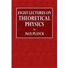 Lulu.com Eight Lectures on Theoretical Physics