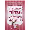 United Press EDUCANDO FILHAS SEGUNDO O CORAÇÃO DE DEUS