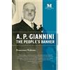 Barbera Foundation Inc A.P. Giannini: The People's Banker