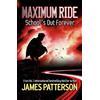 Headline Home Maximum Ride: School's Out Forever