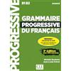 CLE INTERNAT Grammaire progressive du français - Niveau avancé (B1/B2) - Livre + Audio téléchargeable: Avec 400 exercices