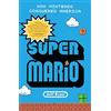 Penguin Super Mario: How Nintendo Conquered America