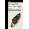 Alfaguara La vida contada por un sapiens a un neandertal