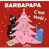 Dragon D'Or C'est Noël !: Barbapapa - c'est noel