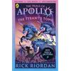 Penguin The Tyrant's Tomb (The Trials of Apollo Book 4): The fourth in a funny, mythical series about gods and heroes, set in the world of Percy Jackson