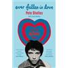 Cassell Ever Fallen in Love: The Lost Buzzcocks Tapes
