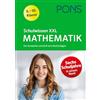 Klett Lerntraining PONS Schulwissen XXL Mathematik 5.-10. Klasse: Der komplette Lernstoff zum Nachschlagen